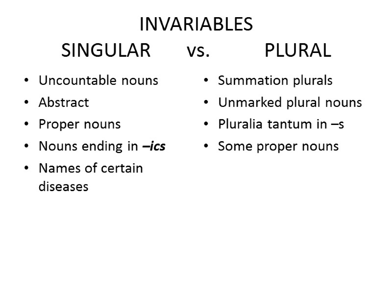 INVARIABLES SINGULAR       vs.     